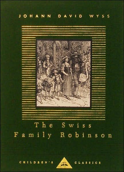 The Swiss Family Robinson (Everyman's Library Children's Classics) - Johann David Wyss - Boeken - Everyman's Library - 9780679436409 - 27 september 1994