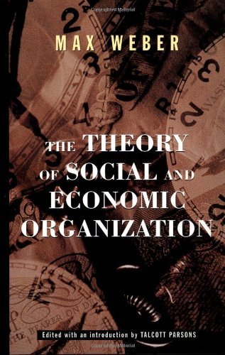 Cover for Max Weber · The Theory Of Social And Economic Organization (Pocketbok) [Reprint edition] (1997)