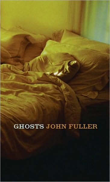 Cover for John Fuller · Ghosts (Paperback Book) (2004)