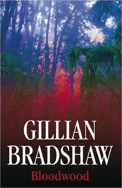 Cover for Gillian Bradshaw · Bloodwood (Hardcover Book) [Large type / large print edition] (2008)