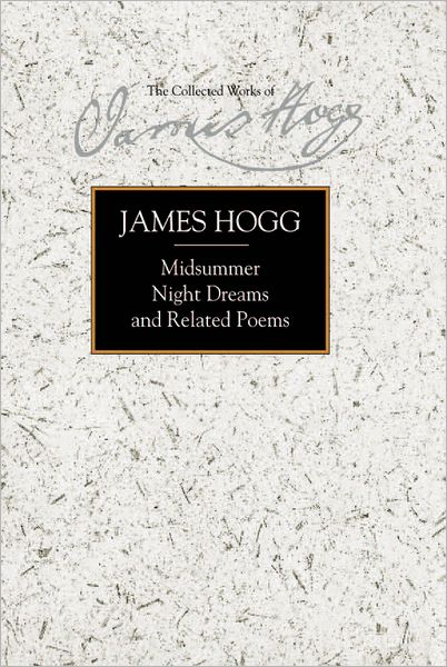 Cover for James Hogg · Midsummer Night Dreams and Related Poems (Hardcover Book) (2008)