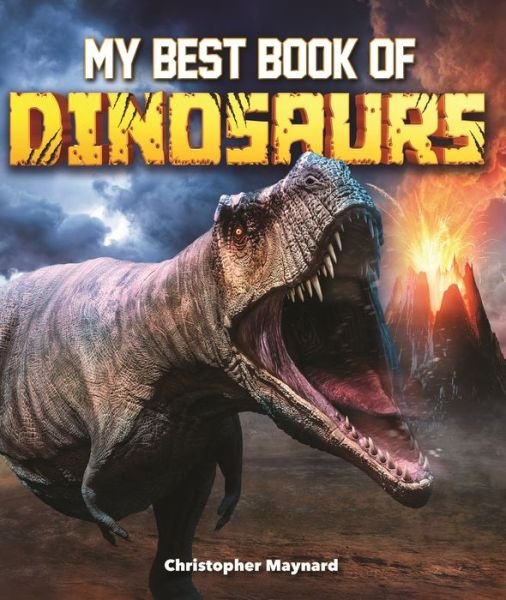Cover for Christopher Maynard · My Best Book of Dinosaurs - The Best Book of (Paperback Bog) (2020)