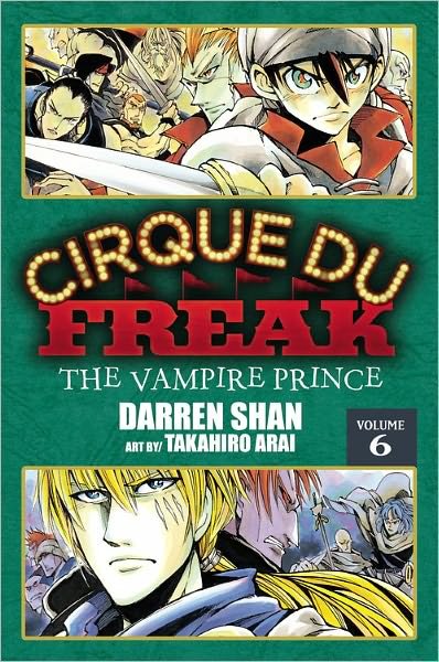 Cover for Darren Shan · Cirque Du Freak: The Manga, Vol. 6: The Vampire Prince (Paperback Bog) (2010)