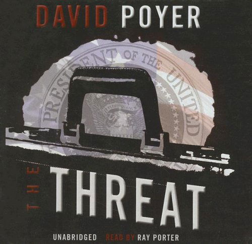 Cover for David Poyer · The Threat: Library Edition (Audiobook (CD)) [Unabridged edition] (2006)