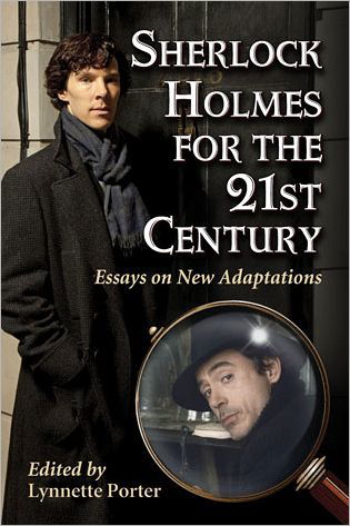 Cover for Lynnette Porter · Sherlock Holmes for the 21st Century: Essays on New Adaptations (Taschenbuch) (2012)