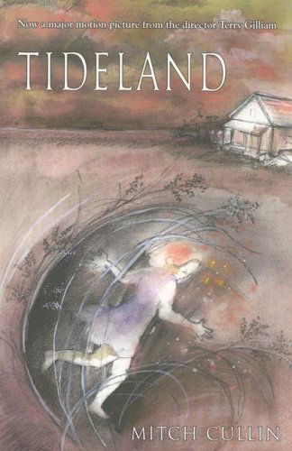 Cover for Mitch Cullin · Tideland (Paperback Book) (2006)