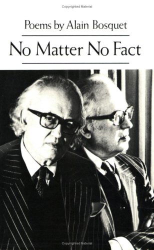 Cover for Alain Bosquet · No Matter No Fact (Paperback Bog) [1st edition] (1988)