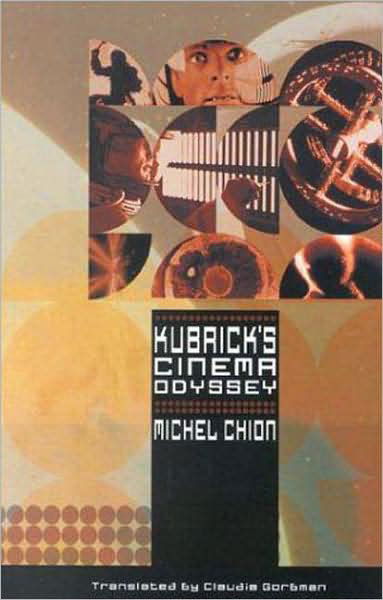 Cover for Michel Chion · Kubrick's Cinema Odyssey (Hardcover Book) [2001 edition] (2001)
