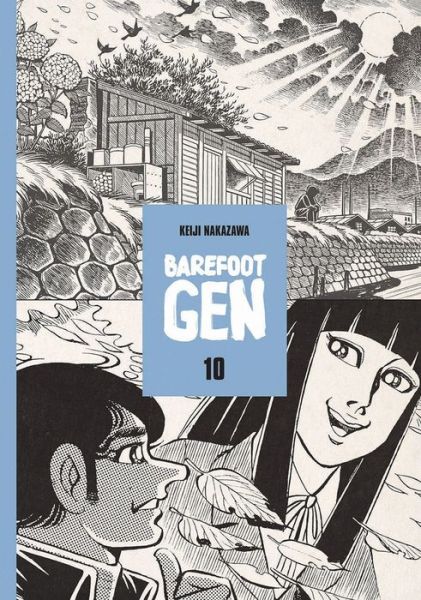 Cover for Keiji Nakazawa · Barefoot Gen Volume 10 : Hardcover Edition (Hardcover Book) (2018)