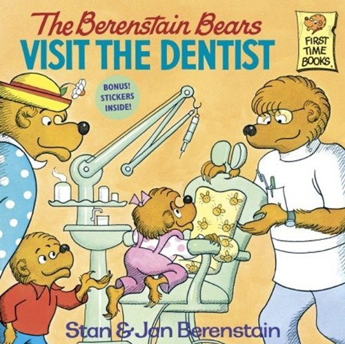 Cover for Stan Berenstain · The Berenstain Bears Visit the Dentist (Turtleback School &amp; Library Binding Edition) (Berenstain Bears (Prebound)) (Hardcover bog) (1981)