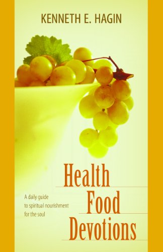 Cover for Kenneth E. Hagin · Health Food Devotions (Taschenbuch) (2007)