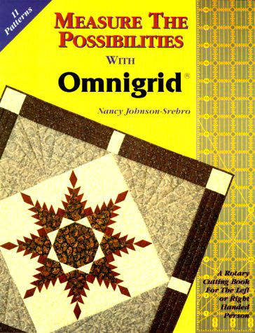 Measure the Possibilities with Omnigrid (C) - Nancy Johnson-srebro - Books - C&T Publishing, Inc. - 9780963876409 - February 23, 2011