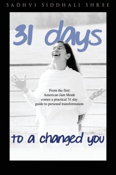 Cover for Sadhvi Siddhali Shree · 31 Day Challenge to a Changed You (Pocketbok) (2009)