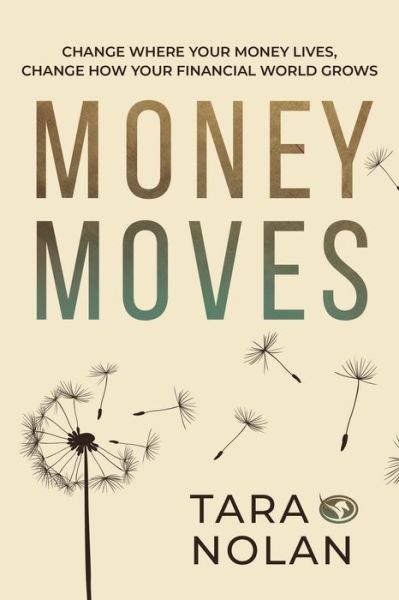 Cover for Tara Nolan · Money Moves (Paperback Book) (2022)