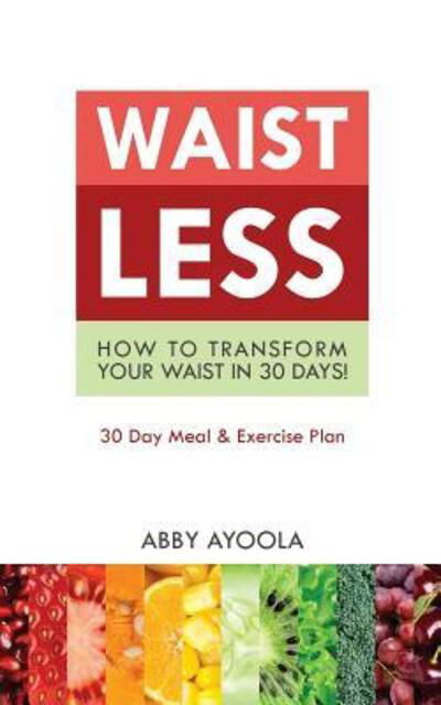 Cover for Abby Ayoola · Waistless (Paperback Book) (2017)
