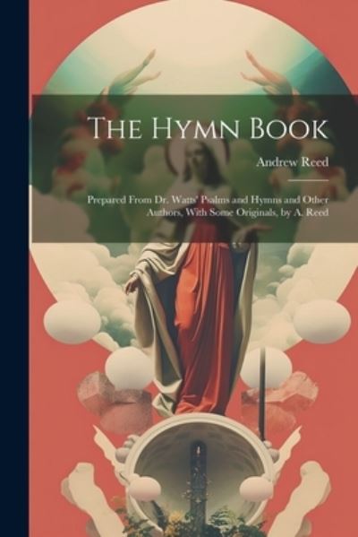 Cover for Andrew Reed · Hymn Book (Bog) (2023)