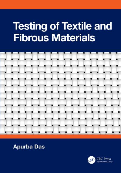 Cover for Apurba Das · Testing of Textile and Fibrous Materials (Hardcover Book) (2024)