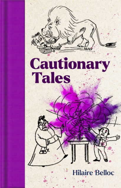 Cover for Hilaire Belloc · Cautionary Tales (Hardcover bog) (2024)