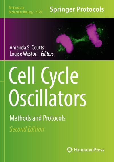 Cell Cycle Oscillators: Methods and Protocols - Methods in Molecular Biology -  - Kirjat - Springer-Verlag New York Inc. - 9781071615409 - sunnuntai 5. kesäkuuta 2022