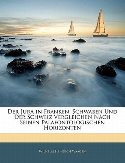 Cover for Waagen · Der Jura in Franken, Schwaben Un (Bok)