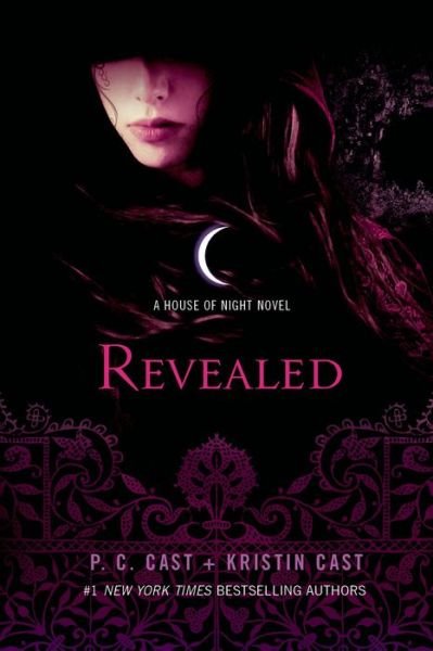 Cover for P. C. Cast · Revealed: A House of Night Novel - House of Night Novels (Paperback Book) (2015)