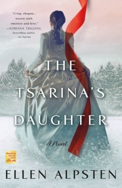 Cover for Ellen Alpsten · The Tsarina's Daughter: A Novel (Hardcover Book) (2022)