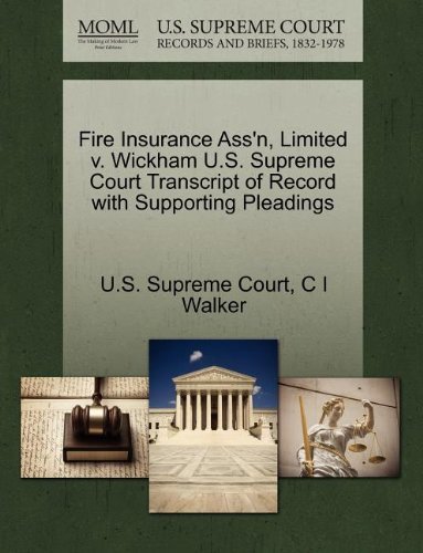 Cover for C I Walker · Fire Insurance Ass'n, Limited V. Wickham U.s. Supreme Court Transcript of Record with Supporting Pleadings (Paperback Bog) (2011)