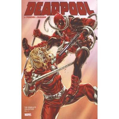 Deadpool By Posehn & Duggan: The Complete Collection Vol. 4 - Brian Posehn - Kirjat - Marvel Comics - 9781302911409 - tiistai 28. elokuuta 2018