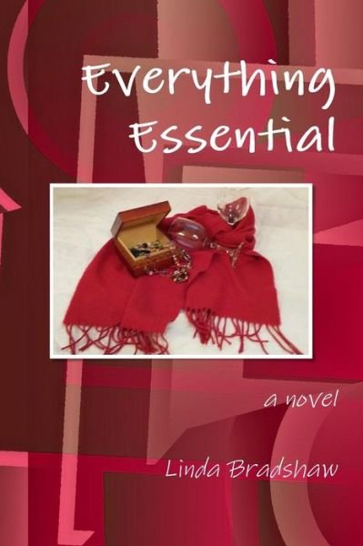 Linda Bradshaw · Everything Essential (Paperback Book) (2016)