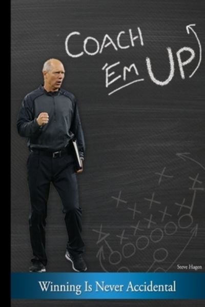 Cover for Steve Hagen · Coach Em Up (Book) (2016)