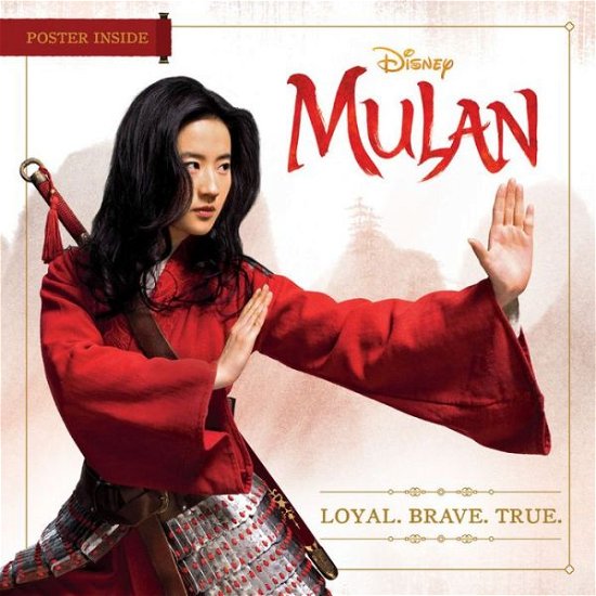 Cover for Disney Book Group · Mulan Loyal Brave True (Pocketbok) (2020)