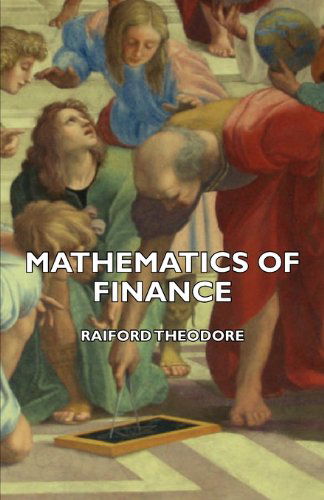 Cover for Raiford Theodore · Mathematics of Finance (Paperback Book) (2007)