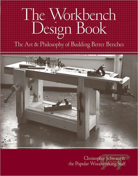 Cover for Christopher Schwarz · Workbench Design (Gebundenes Buch) (2011)