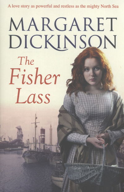 Cover for Margaret Dickinson · The Fisher Lass (Pocketbok) [New edition] (2013)