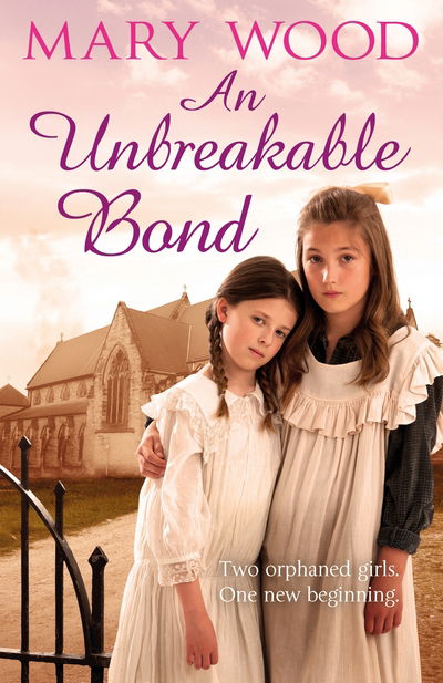 Cover for Mary Wood · An Unbreakable Bond - The Breckton Novels (Paperback Book) [Main Market Ed. edition] (2016)
