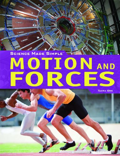 Cover for Tamra Orr · Motion and Forces (Science Made Simple) (Paperback Book) (2011)