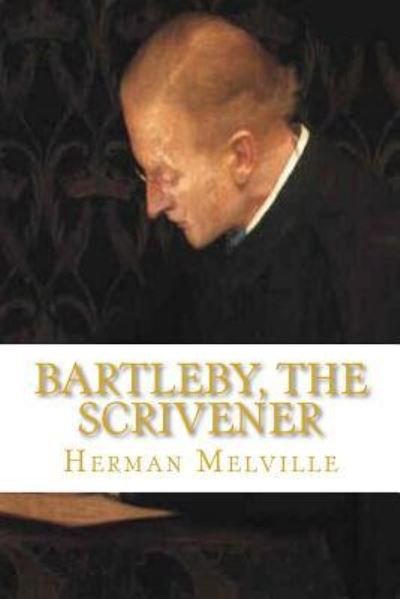 Cover for Herman Melville · Bartleby, The Scrivener (Paperback Book) (2009)