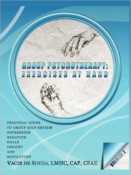 Cover for Vacir De Souza · Group Psychotherapy: Exercises at Hand-volume 2 (Paperback Book) (2011)