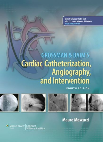 Cover for Moscucci · Grossman's Cardiac Catheteriza (Book) (2013)