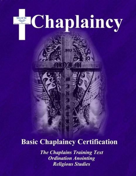 Cover for Mofm · Basic Chaplaincy Certification (Paperback Book) (2007)
