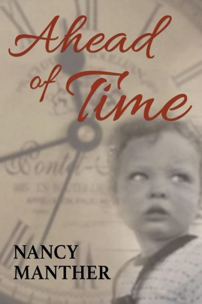 Cover for Nancy Manther · Ahead of Time (Paperback Book) (2018)