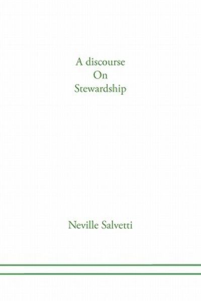 Cover for Neville Salvetti · A Discourse on Stewardship (Paperback Book) (2011)
