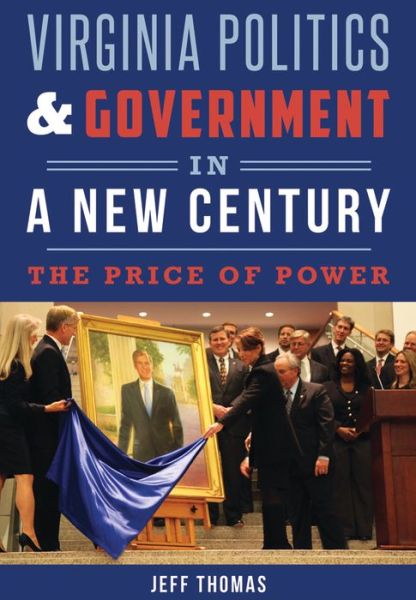 Cover for Jeff Thomas · Virginia Politics &amp; Government in a New Century (Paperback Book) (2016)