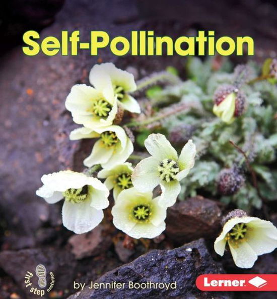 Cover for Jennifer Boothroyd · Self-pollination (First Step Nonfiction) (Hardcover Book) (2015)