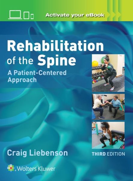 Cover for Craig Liebenson · Rehabilitation of the Spine: A Patient-Centered Approach (Hardcover Book) (2019)