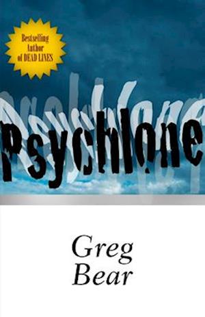 Cover for Greg Bear · Psychlone (Bok) (2014)