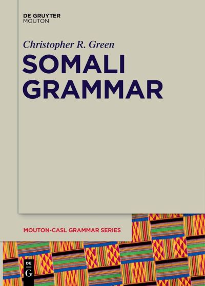 Cover for Christopher R. Green · Somali Grammar (Book) (2023)