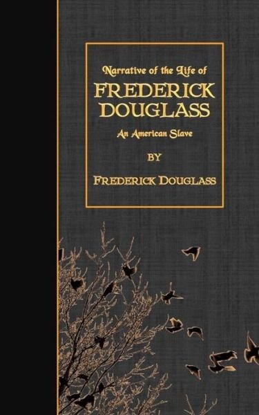 Cover for Frederick Douglass · Narrative of the Life of Frederick Douglass: an American Slave (Paperback Book) (2015)