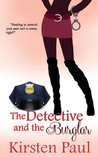 Cover for Kirsten Paul · The Detective and the Burglar (Paperback Book) (2020)