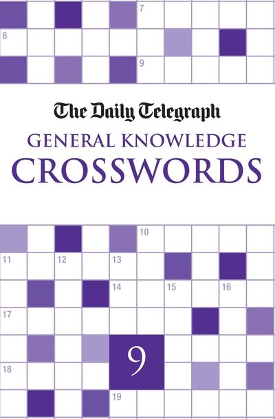 Cover for Telegraph Group Limited · Daily Telegraph General Knowledge Crosswords 9 (N/A) (2018)